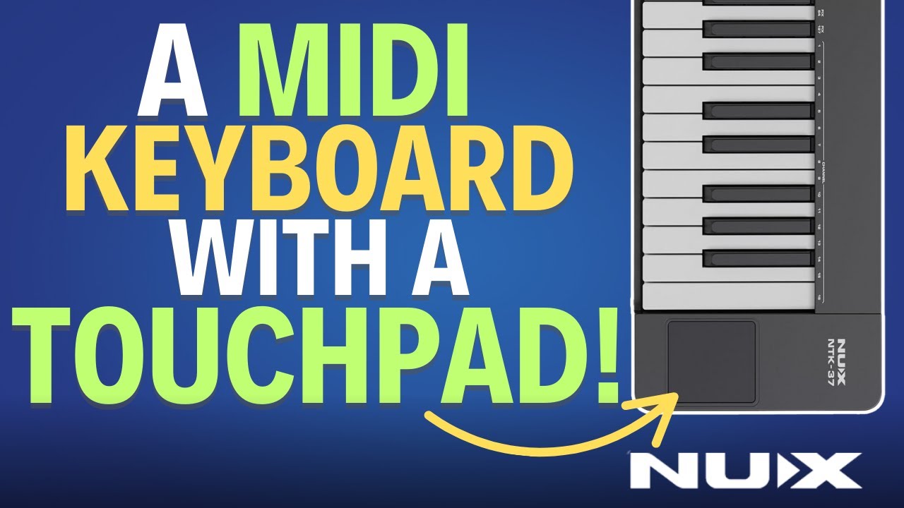 MIDI keyboard with touchpad on a blue background, featuring NUX branding.